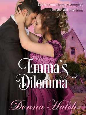 cover image of Emma's Dilemma
